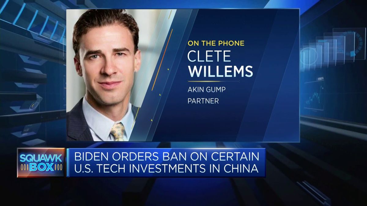 What Biden's executive order means for U.S. investors in China 1 Biden's executive order targeting investments in China just the 'tip of the iceberg,' says law firm
