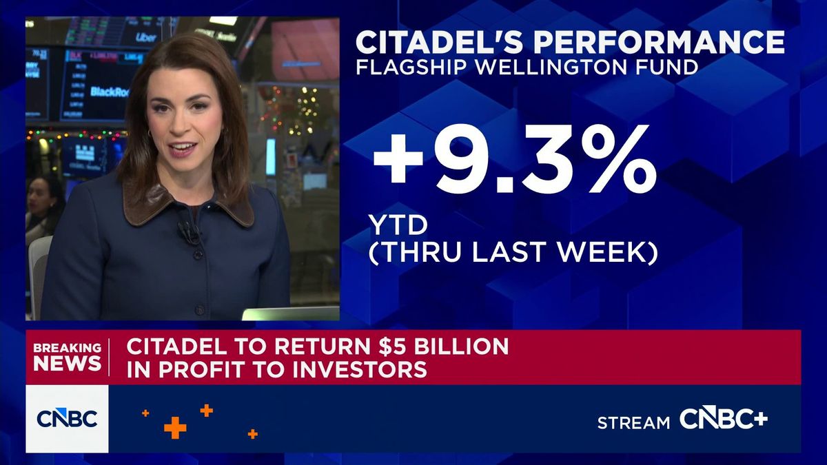 Citadel to return $5 billion in profit to investors, source says 1 Citadel to return $5 billion in profit to investors