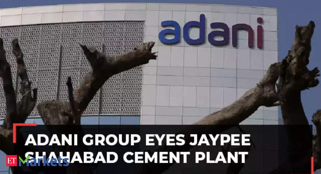 Adani Group in talks with Jaiprakash to acquire Jaypee Shahabad Cement Plant: Sources