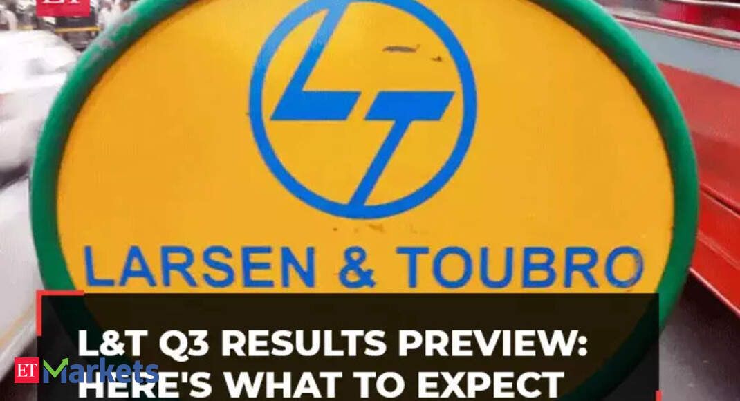 L&T Q3 results Preview: Here’s what to expect from infrastructure major L&T Q3 results Preview: Here’s what to expect from infrastructure major