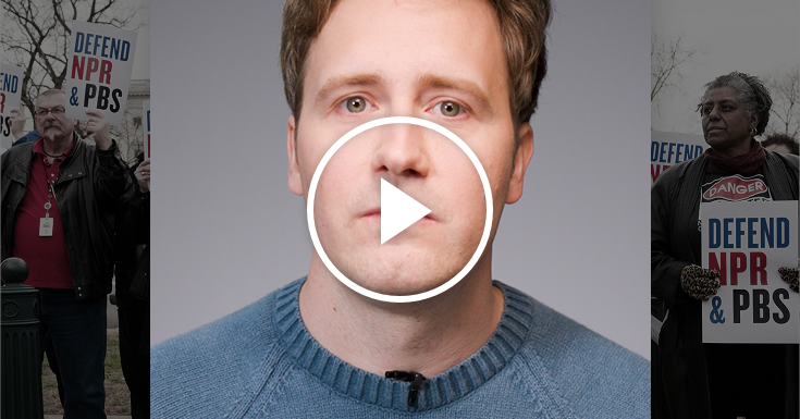 Video: The Impact of Defunding NPR and PBS Video: The Impact of Defunding NPR and PBS